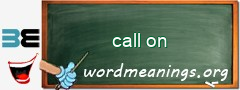 WordMeaning blackboard for call on